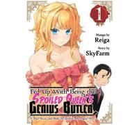 Reiga Fed Up With Being the Spoiled Queen's Genius Butler, I Ran Awa (Tascabile)