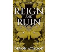 Reign and Ruin: The Faie King's Mortal: Book 3