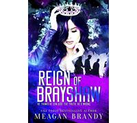 Reign of Brayshaw