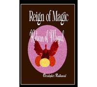 Reign of Magic: Return of Mogul