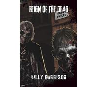 Reign of the Dead