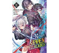 Bokuto Uno – Reign of the Seven Spellblades, Vol. 2 – Light novel – Tascabile