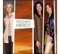 Reigning Mercy - Reigning Mercy