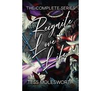 Reignite Love and Life: The complete series