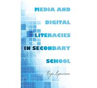 Reijo Kupiainen Media and Digital Literacies in Secondary Sch (Copertina rigida)