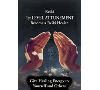 Reiki 1st Level Attunement