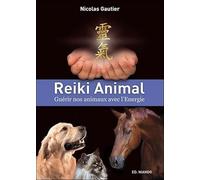Reiki Animal: Guérir nos animaux avec l'Energie