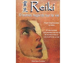 Reiki D'autres Regards sur la Vie