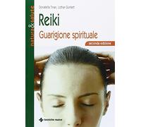 Reiki. Guarigione spirituale