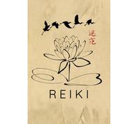 Reiki Journal / Reiki Notebook: Reiki Diary / Reiki Logbook