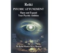 Reiki Psychic Attunement-Open - Reiki Psychic Attunement-Open