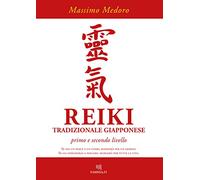 Reiki tradizionale giapponese. Primo e secondo livello