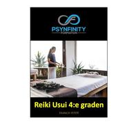 Reiki Usui: 4:e graden