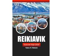 Reikiavik Guía de viaje 2026: Descubre las joyas ocultas de Islandia, las atracciones imprescindibles, la cultura vibrante y consejos locales