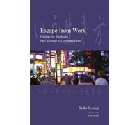 Reiko Kosugi Escape from Work (Tascabile) Japanese Society Series