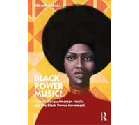 Reiland Rabaka Black Power Music (Tascabile)