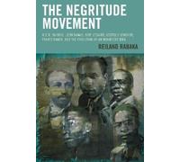 Reiland Rabaka The Negritude Movement (Tascabile) Critical Africana Studies