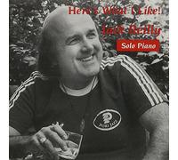 Reilly, Jack - Here's What I Like