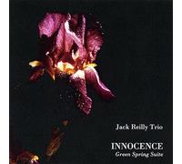 Reilly Jack - Trio-Innocence-Green Spring Suite