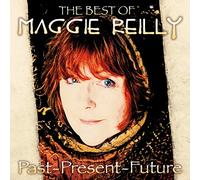 Reilly,Maggie Past Present Future:the Best of (CD)