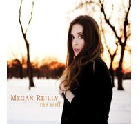 Reilly, Megan - Well