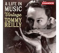 Reilly, Tommy - A Life In Music