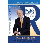 Reilly's Laws of Tax Planning (& Life!)