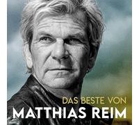 Matthias Reim – Das Beste von
