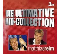 Reim,Matthias - Die Ultimative Hit-Collection
