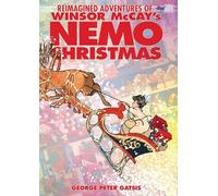Reimagined Adventures of Winsor McCay's Nemo Christmas