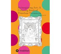Reimagining Art: A Coloring Book of Timeless Treasures: by @hannasroth