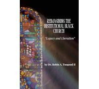 Reimagining the Institutional Black Church