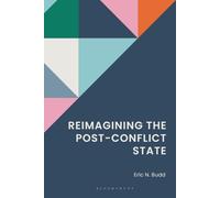 Reimagining the Post-Conflict State
