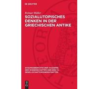 Reimar Müller Sozialutopisches Denken in Der Griechischen Ant (Copertina rigida)