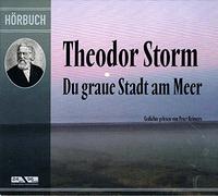 Reimers, Peter - Storm: Du graue Stadt am Meer - Gedichte gelesen von Peter Reimers