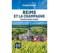 Reims et la Champagne en quelques jours