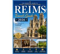 REIMS TRAVEL GUIDE