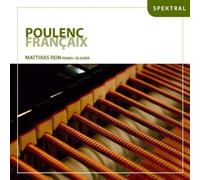 Rein,Matthias Poulenc / Françaix: Klavierwerke (CD)
