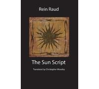 Rein Raud The Sun Script (Tascabile)