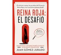 Reina Roja/ Red Queen: El Desafío/ the Challenge