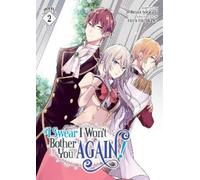 Reina Soratani I Swear I Won't Bother You Again (Light Novel) Vol. (Tascabile)