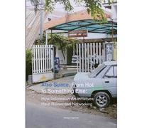 reinaart vanhoe Also-Space, From Hot to Something Else (Tascabile) OMP