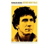 Reinaldo Arenas Before Night Falls (Tascabile)