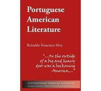 Reinaldo Francisco Silva Portuguese American Literature (Tascabile)