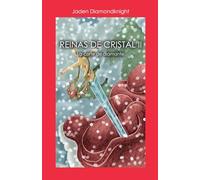 Reinas de Cristal: La Corte de Diamante