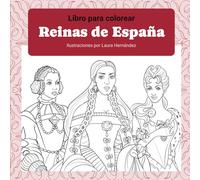 Reinas de España: Libro para colorear