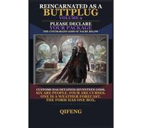 Reincarnated as a Buttplug: Please Declare Your Package (Volume 9): The Contraband Gods of Nacre Below