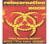 Reincarnation 2002 - The Parade, The Rave...+ CD
