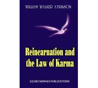 Reincarnation and the Law of Karma
