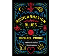 Reincarnation Blues: A Novel [Lingua inglese]